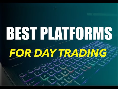 The Best Trading Platforms for Day Trading