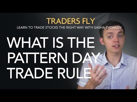 What is the Pattern Day Trade Rule? (PDT) for Stock Traders