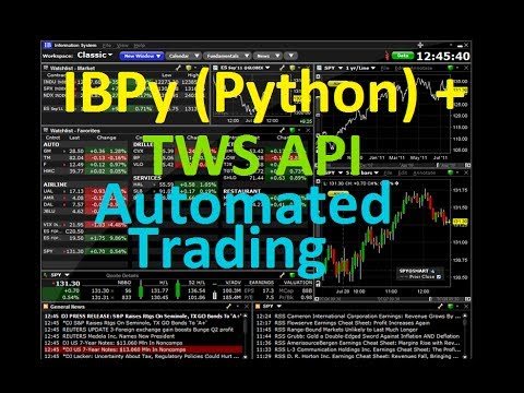 How to use IBPy Python with Interactive Brokers TWS API For Automated Trading, Forex Algorithmic Trading With Interactive Brokers