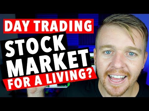 Day Trading For A Living? IS IT POSSIBLE?