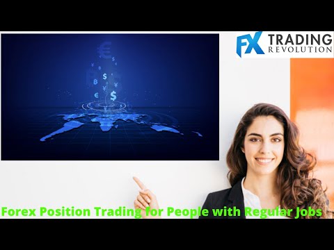 Forex Position Trading for People with Regular Jobs, Forex Position Trading Job