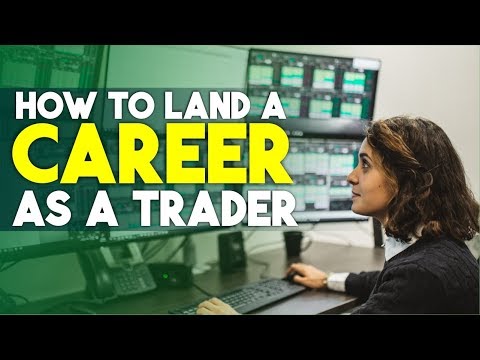 How to land a career as a Trader and get your first trading job, Forex Algorithmic Trading Job