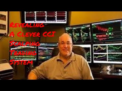Revealing A Clever CCI Scalping Trading System, Scalping Trading System