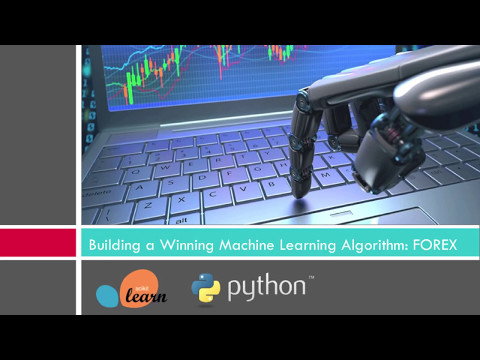 How to Build a Winning Machine Learning FOREX Strategy in Python: Introduction, Forex Algorithmic Trading Python