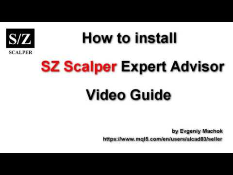 How to install SZ Scalper EA for MetaTrader4, Ecn Scalper EA
