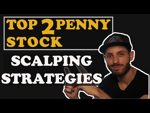 My TOP Penny Stock Scalping Day Trading Strategies of 2019, Best Stocks for Scalping
