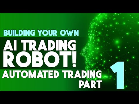 How to Build a Trading Robot (Automated Trading  Part 1), Forex Algorithmic Trading Course Code A Forex Robot