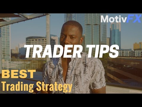 The best forex day trading strategies | Trader Tips
