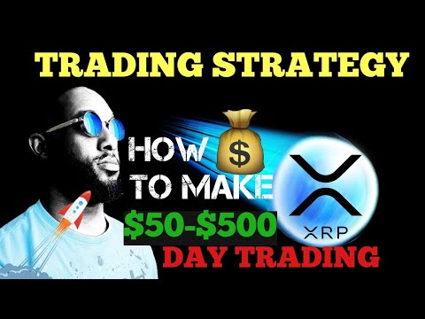 How To Make $50-$500 A Day Trading XRP With Simple Trading Strategy, Forex Position Trading Xrp