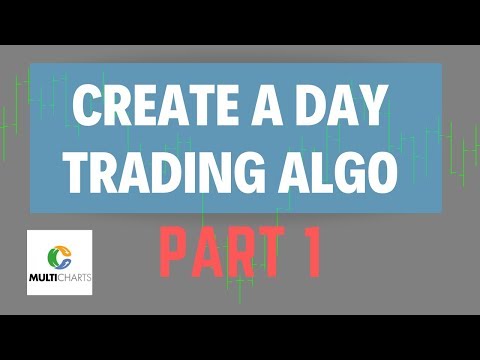 How to Create a Trading Algorithm 01, Forex Algorithmic Trading For Dummies