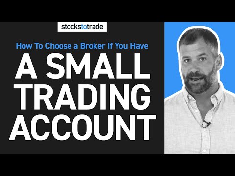 How to Choose a Broker If You Have a Small Trading Account
