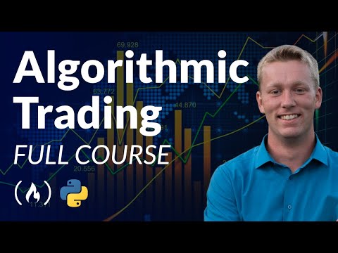 Algorithmic Trading Using Python - Full Course, Forex Algorithmic Trading With Python