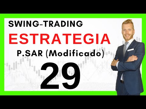 ESTRATEGIA 100% ganadora SWING TRADING - Parabólico SAR Modificado, How To Swing Trading Forex