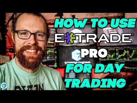 How to use E*TRADE for Day Trading