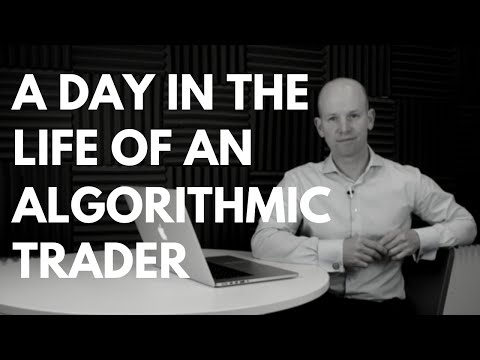 A DAY IN THE LIFE OF AN ALGO TRADER, Forex Algorithmic Trading Videos