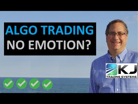 Algorithmic Trading Tip - Emotions and Algo Trading - Myth or Fact?, Forex Algorithmic Trading Rules