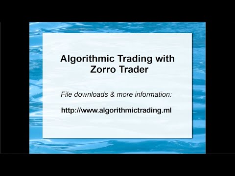 Algorithmic Trading with Zorro Trader, Forex Algorithmic Trading Chan