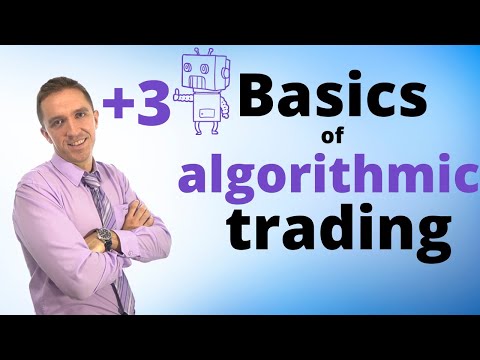 Basics of Algorithmic Trading + 3 Robots, Forex Algorithmic Trading Basics