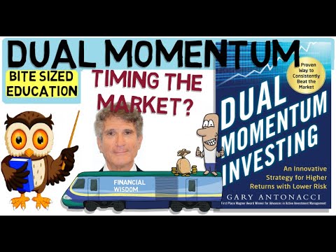 DUAL MOMENTUM | Momentum Trading Strategy by Gary Antonacci, Momentum Trading Theory