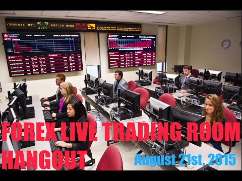 FOREX TRADING: Live Trading Room Hangout August 21st 2015, Forex Event Driven Trading Room