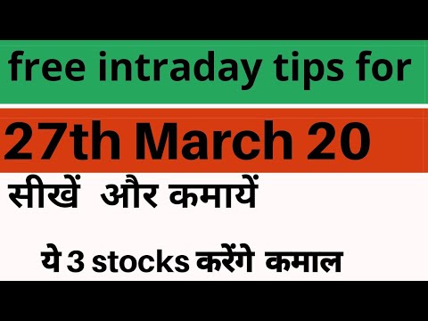 free intraday trading tips for 27  march 2020 | intraday stock for tomorrow/today