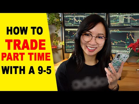 How to Trade PART TIME while Working a Full Time Job- Grow your Small Trading Account in 2020, Forex Position Trading Job