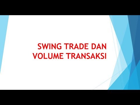 SWING TRADING DAN MENAMBAH VOLUME, Belajar Swing Trading Forex