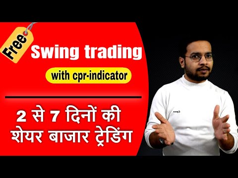 Swing trading with cpr || stock market || forex || currency - by trading chanakya  🔥🔥🔥, How To Swing Trading Forex