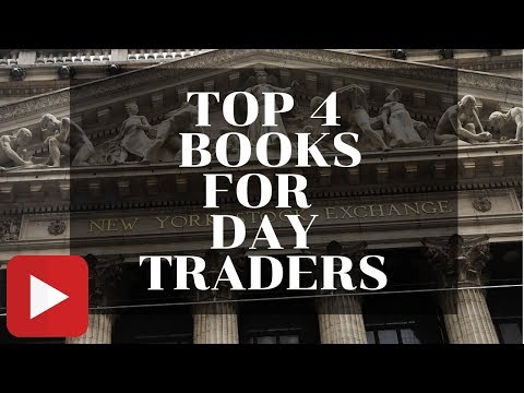 Top 4 Books For Day Traders