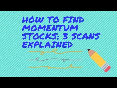 🔵 How to find momentum stocks: 3 Scans Explained, Momentum Trading How To Calculate