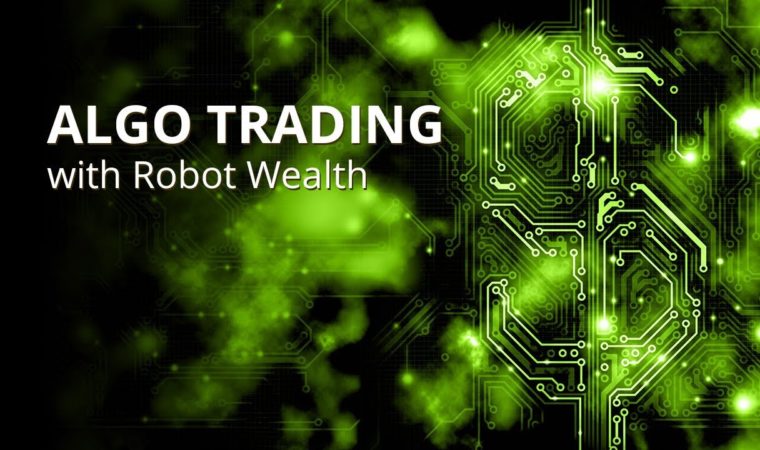 Algo Trading Strategy Automation Webinar with Robot Wealth