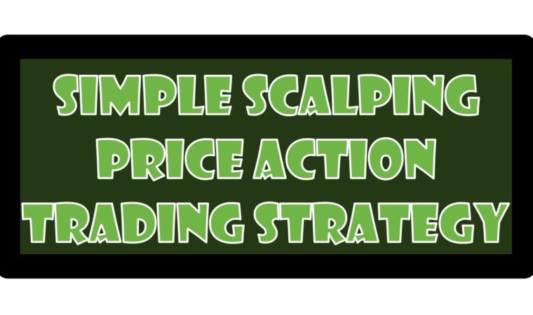 Simple Scalping Price Action Trading Strategy