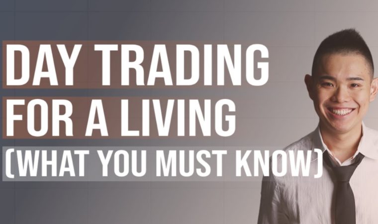 Day Trading for a Living: What You Must Know