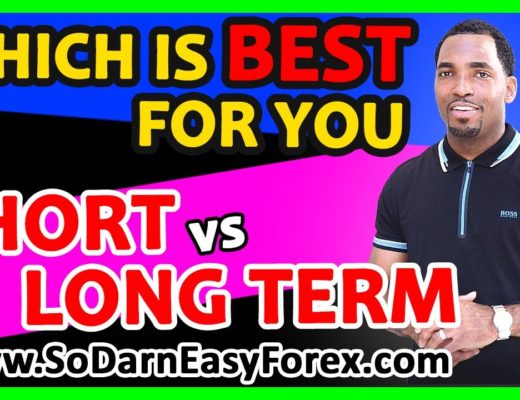 ❓❓❓Which is BEST Short vs Long Term? – So Darn Easy Forex™ University