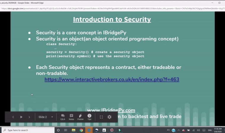 Trade stock options futures forex by security object algorithmic trading Python with IB TD Robinhood