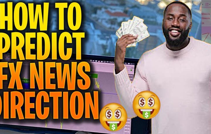 🔥🔥😋How to predict forex news direction beforehand with integral market direction – make money