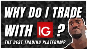 🥇Best UK Trading Platform of 2019 | Why Do I Trade with IG?