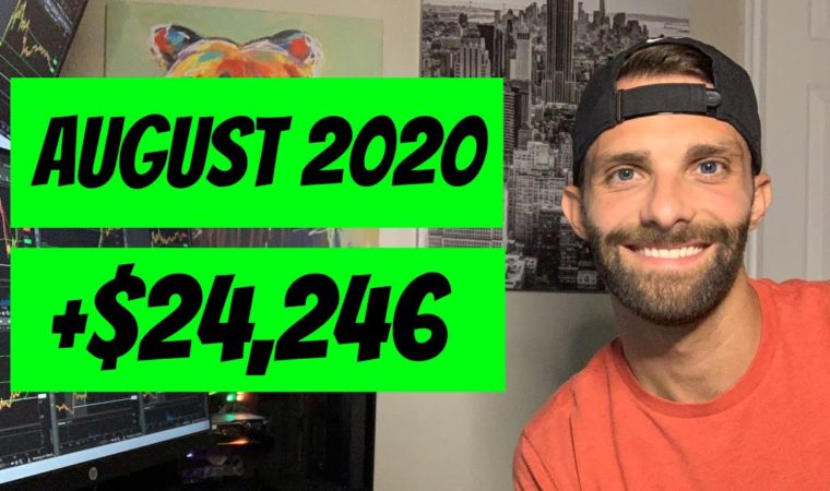 +$24,246 in August 2020 Scalping Options!