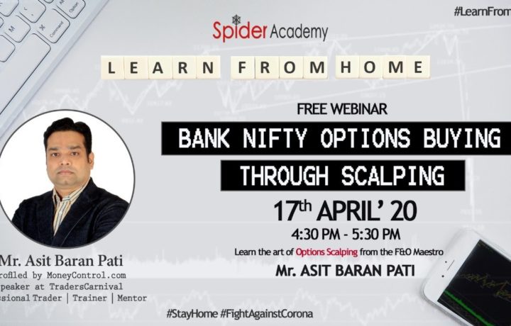 BANK NIFTY OPTIONS SCALPING by MR. ASIT BARAN PATI | SPIDER SOFTWARE