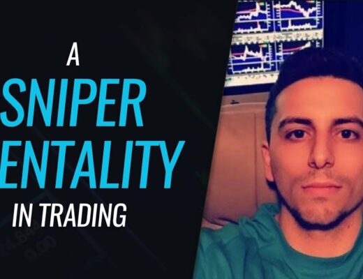 A Sniper Mentality In Trading – With Dante