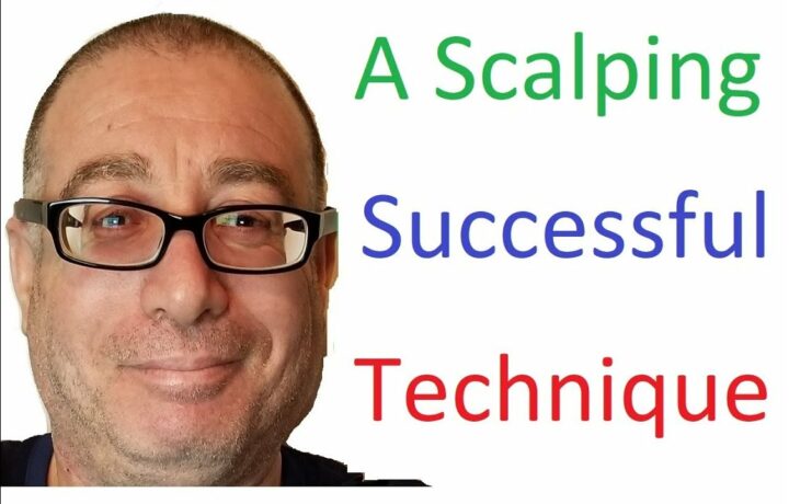 A Scalping Successful Technique – Try IT