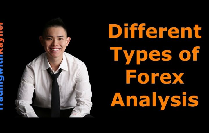 Forex Trading for Beginners #9: The Different Types of Forex Analysis by Rayner Teo