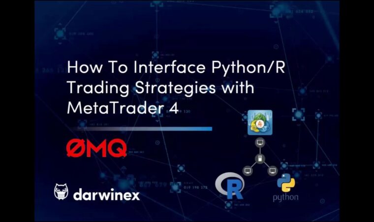 How to Interface Python/R Algorithmic Trading Strategies with MetaTrader 4