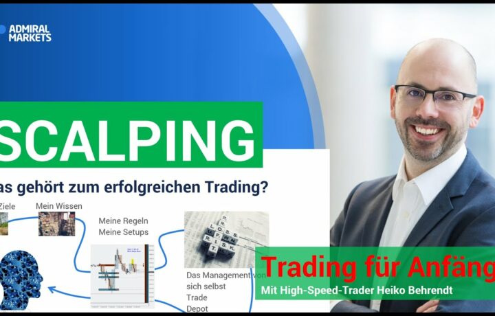 Scalping für jedermann | Heiko Behrendt | Forex & CFD Scalping lernen | Trading für Anfänger