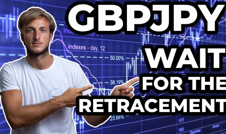 SWING TRADING: GBPJPY – Wait For The RETRACEMENT!!!