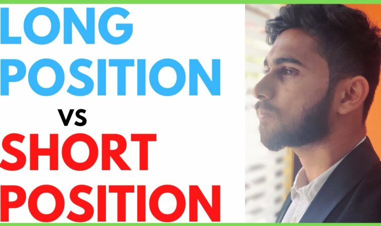 Long and Short position in Forex Trading | Long Position and Short Position Explained | (2020)