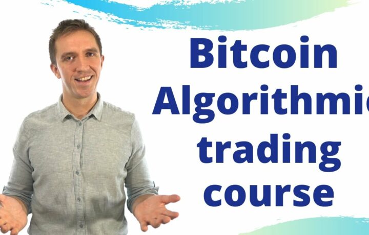 Bitcoin Algorithmic Trading course + 99 Robots included