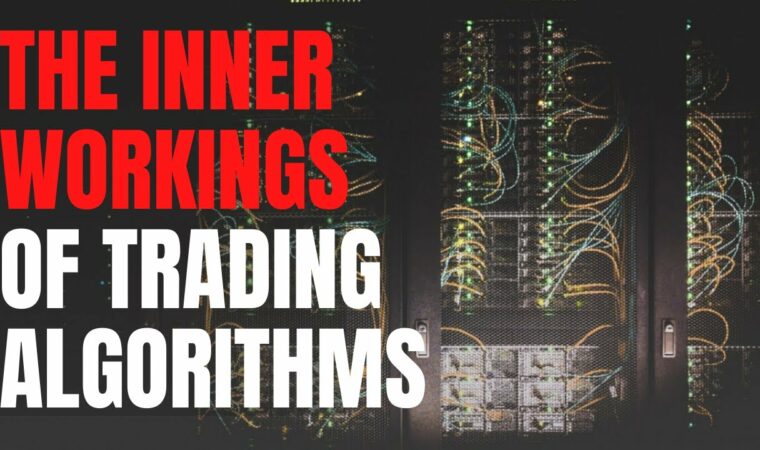 Trading Algorithms Explained – The Ultimate Guide