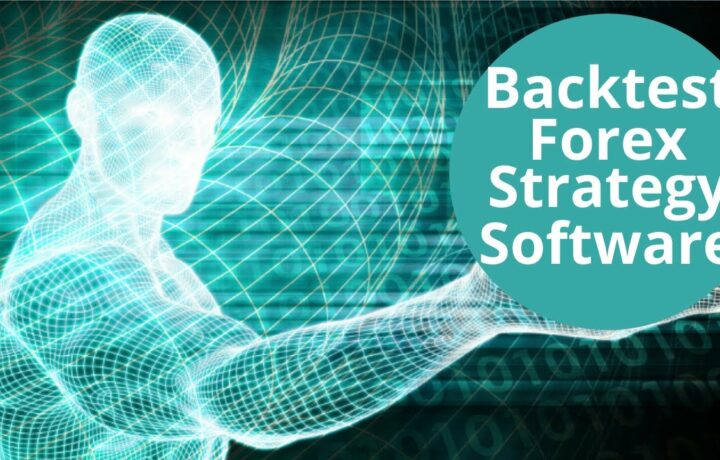 Backtest Forex Strategy Software: NO CODING