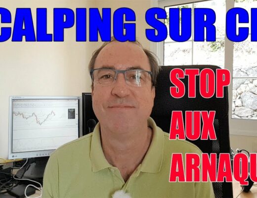 SCALPING SUR CFD STOP AUX ARNAQUES !